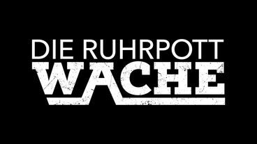 Vorschaubild Die Ruhrpottwache - Die rachsüchtige Ex