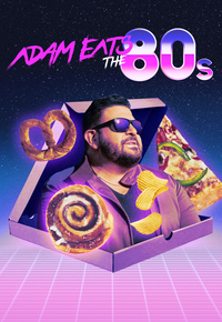 Adam Eats the 80s - Fast Food Classics