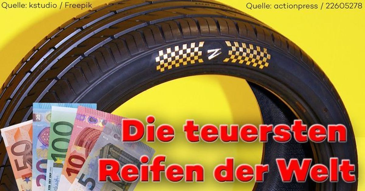Über eine halbe Millionen Euro: Die teuersten Reifen der Welt