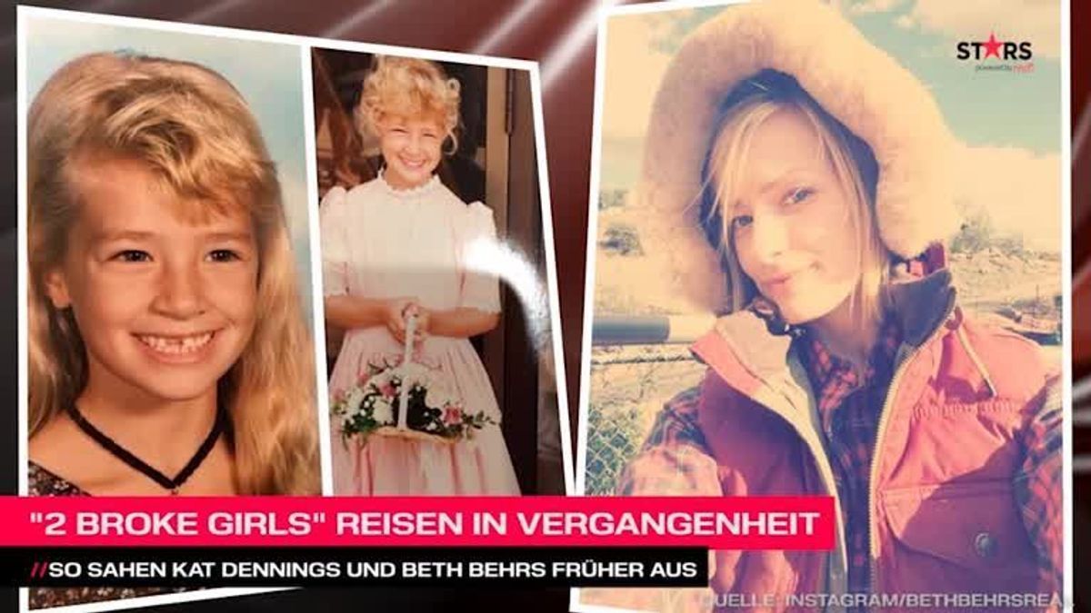 So sahen die "2 Broke Girls"-Stars früher aus