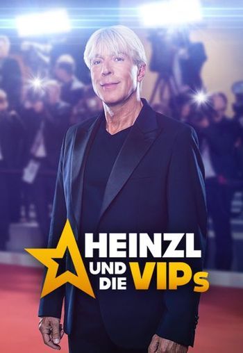 Heinzl und die VIPs Image