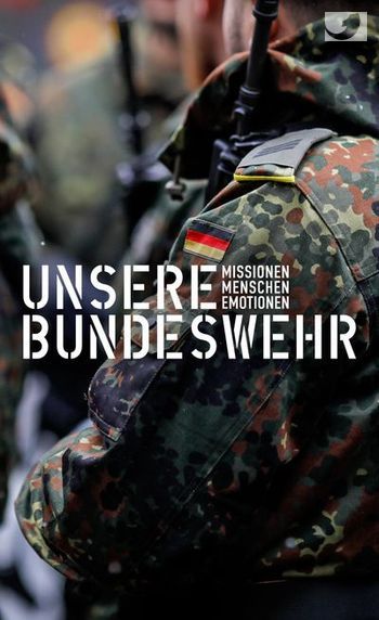 Unsere Bundeswehr: Missionen, Menschen, Emotionen Image