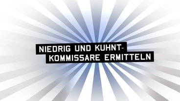 Vorschaubild Niedrig und Kuhnt - Kommissare ermitteln - Abgesägt