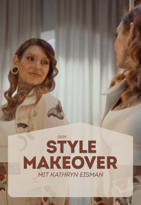 Dein Style-Makeover - Mit Kathryn Eisman