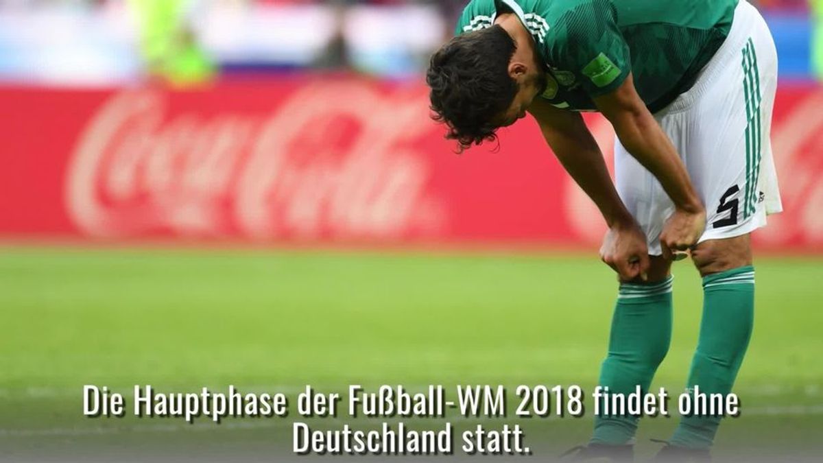 WM 2018: Deshalb war damit zu rechnen, dass Deutschland ausscheidet
