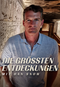 Die größten Entdeckungen mit Dan Snow