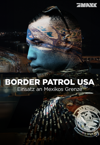 Border Patrol USA - Einsatz an Mexikos Grenze Image