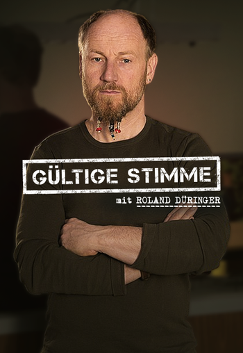 Gültige Stimme mit Roland Düringer Image