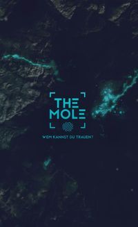 The Mole - Wem kannst du trauen?