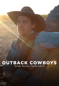 Outback Cowboys - Wilde Bullen, harte Kerle