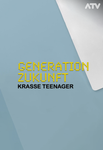 Generation Zukunft - Krasse Teenager Image