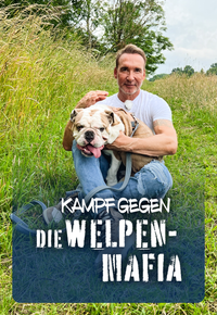 Kampf gegen die Welpenmafia - SAT.1 GOLD investigativ