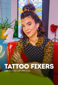 Tattoo Fixers - Die Cover Up-Profis
