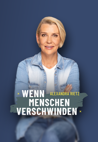 Wenn Menschen verschwinden