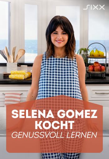 Selena Gomez kocht - Genussvoll lernen Image