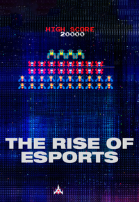 The Rise of Esports