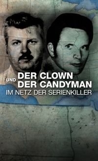 Der Clown und der Candyman - Im Netz der Serienkiller