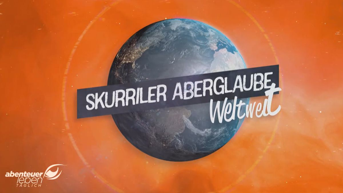 Skurriler Aberglaube weltweit