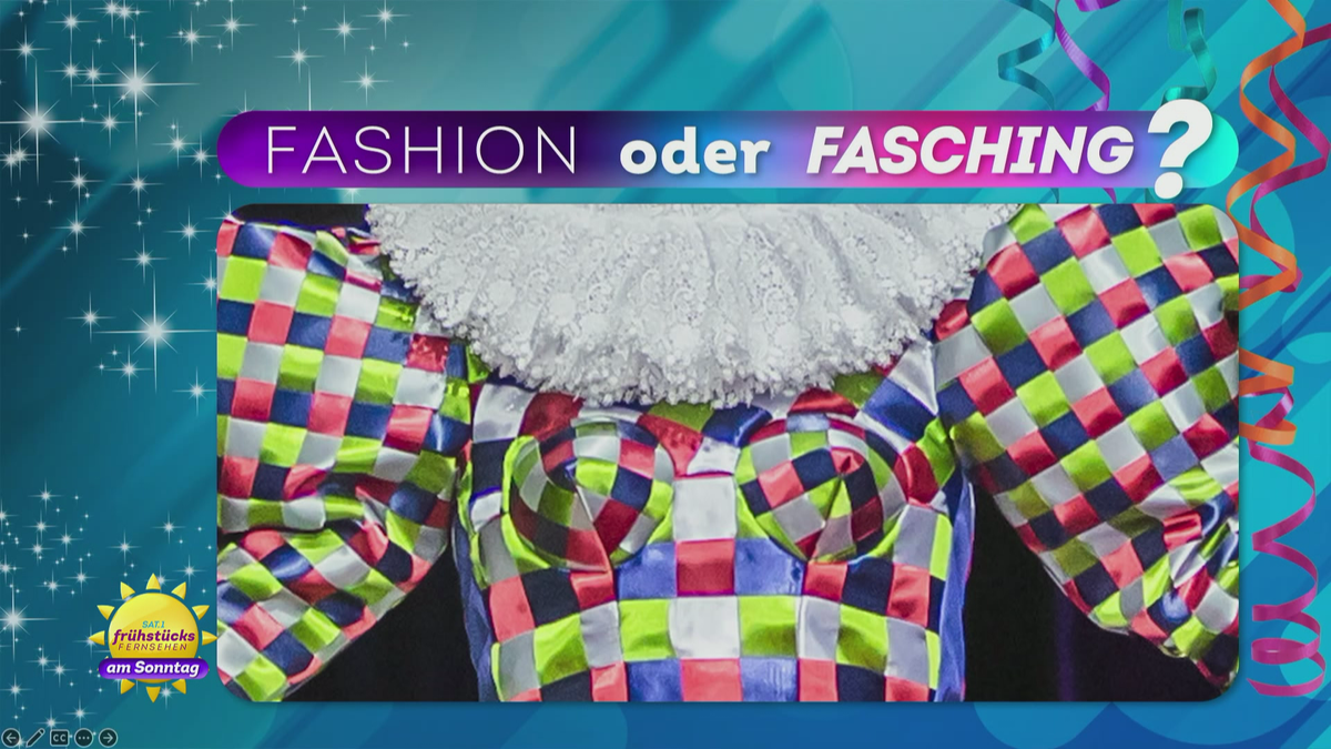 Fashion oder Fasching?