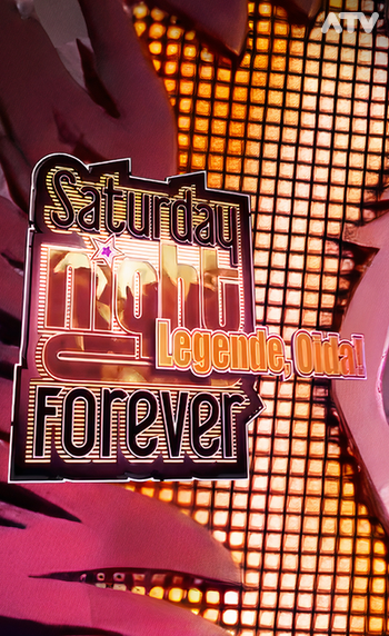 Saturday Night Forever - Legende, Oida! Image