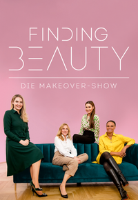 Finding Beauty - Die Makeover-Show