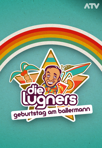 Die Lugners - Geburtstag am Ballermann Image