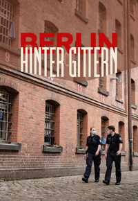 Berlin hinter Gittern