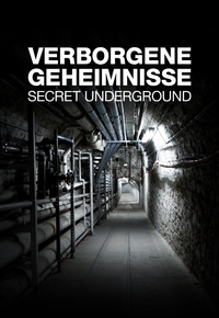Verborgene Geheimnisse - Secret Underground