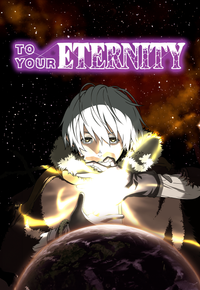 To Your Eternity
