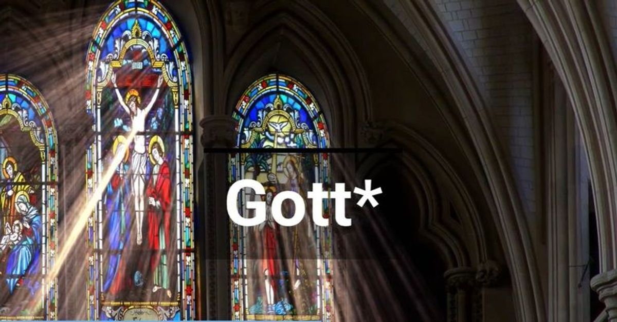 "Gott*"? Schreibt man den Allmächtigen zukünftig mit Gendersternchen?